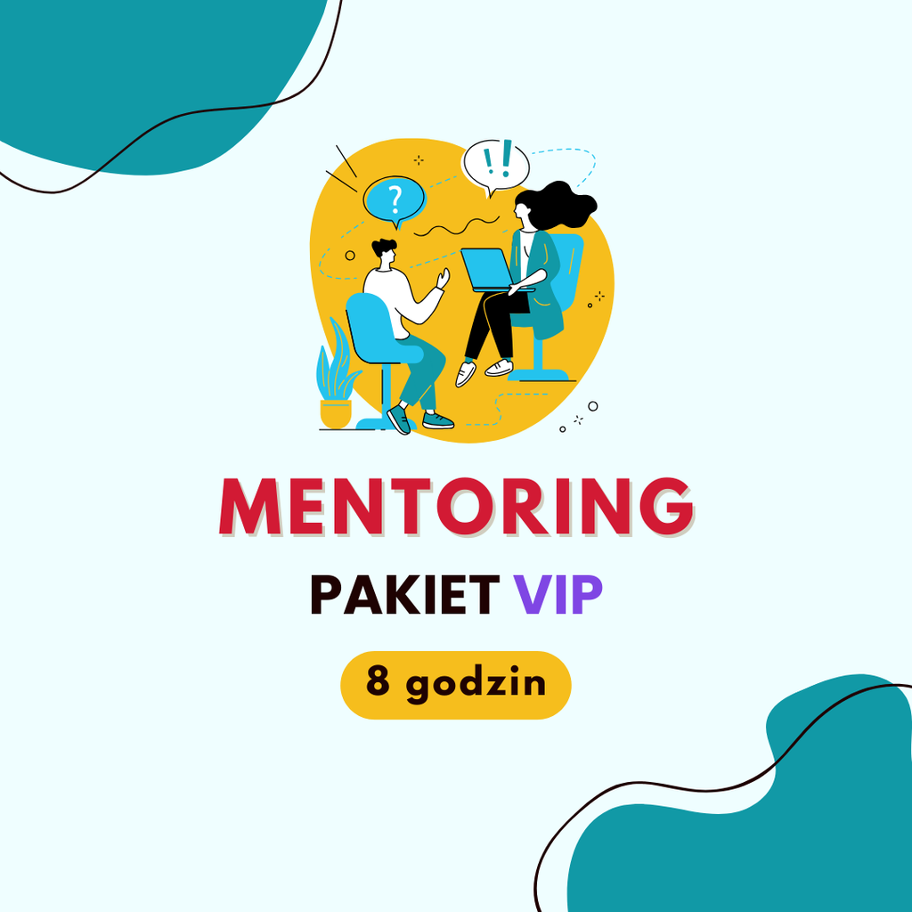 ​​​​​​​Mentoring Biznesowy Pakiet VIP (4 x 2 godz.)